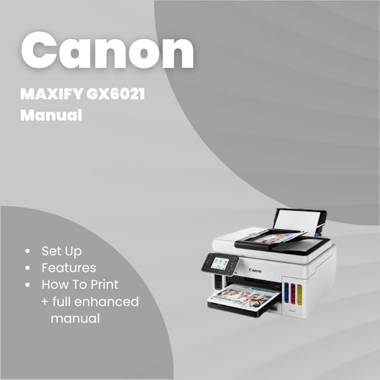Canon Printer MAXIFY GX6021 Manual