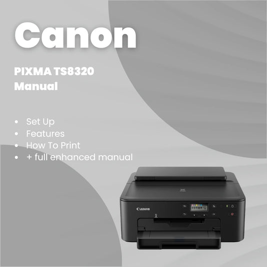 Canon Printer PIXMA TS8320 Manual