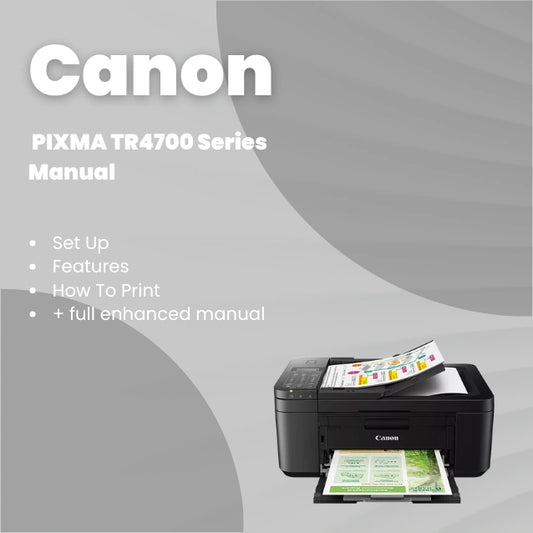 Canon Printer TR4700 Series Manual