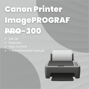 Canon Printer ImagePROGRAF PRO-300