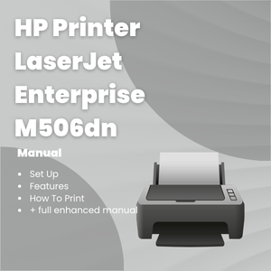 HP Printer LaserJet Enterprise M506dn