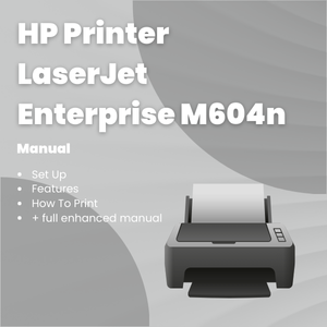 HP Printer LaserJet Enterprise M604n