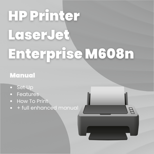HP Printer LaserJet Enterprise M608n