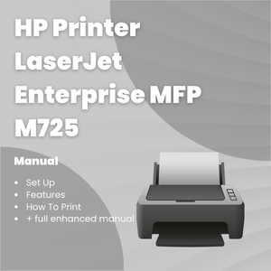 HP Printer LaserJet Enterprise MFP M725
