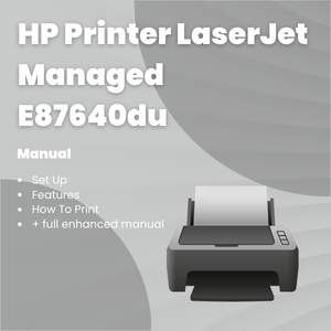 HP Printer LaserJet Managed E87640du