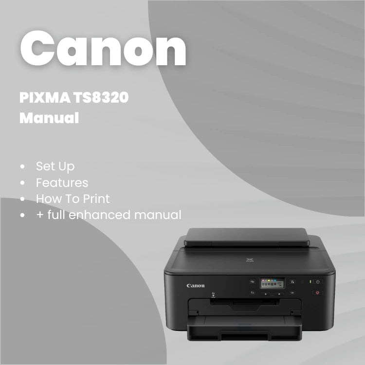 Canon Printer PIXMA TS8320 Manual